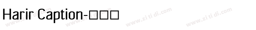 Harir Caption字体转换